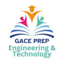 GACE: Engineering & Technology